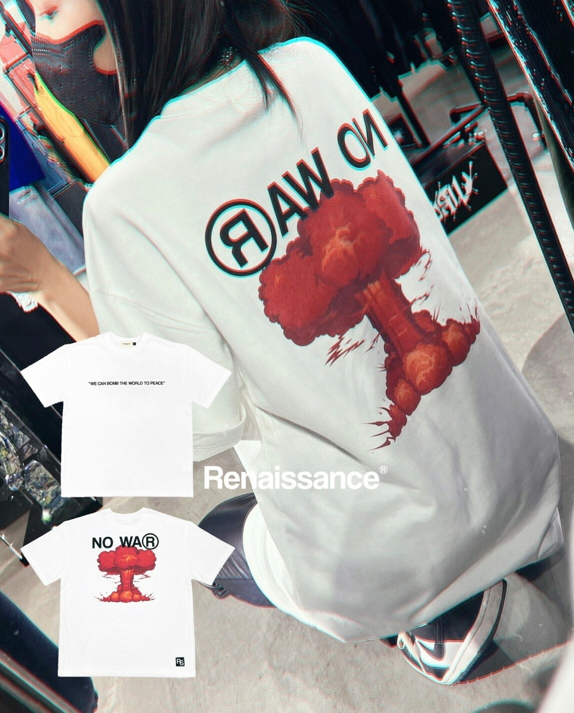 RENAISSANCE 反戰 大爆炸 短袖 T “  NO WA®️ TEE “