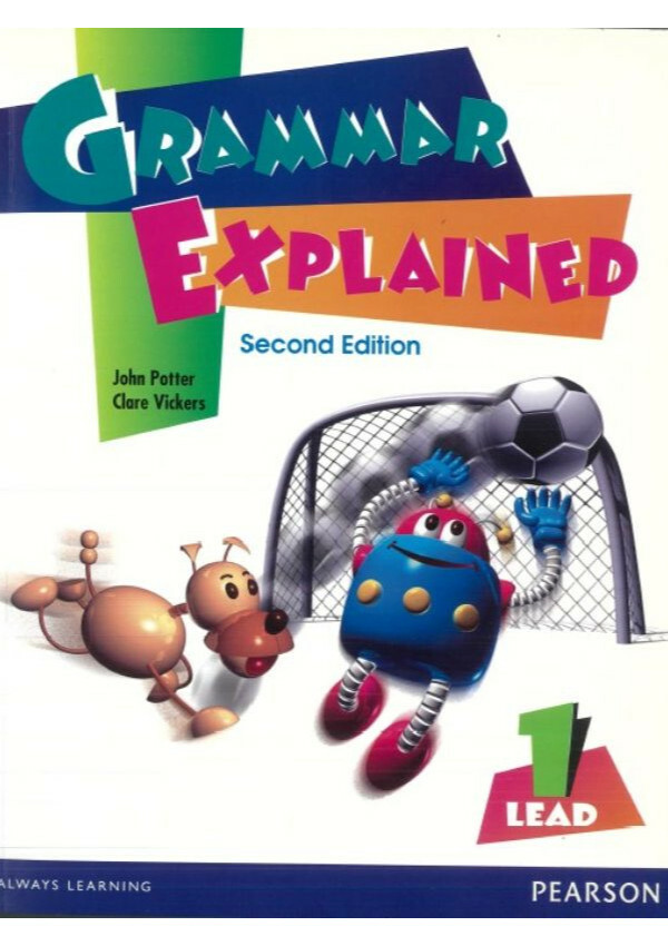 LEAD Grammar Explained Book 1 2ed (with answer key)