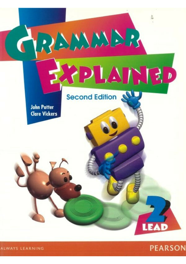 LEAD Grammar Explained Book 2 2ed (with answer key)