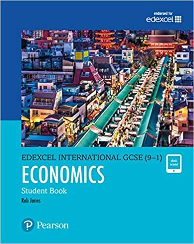 Edexcel International GCSE (9–1) Economics Student Book(Pearson Longman 培生朗文)