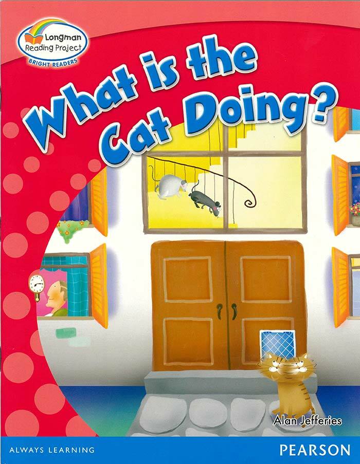 LRP-BR-L1-10:WHAT IS THE CAT DOING?(Pearson Longman 培生朗文)