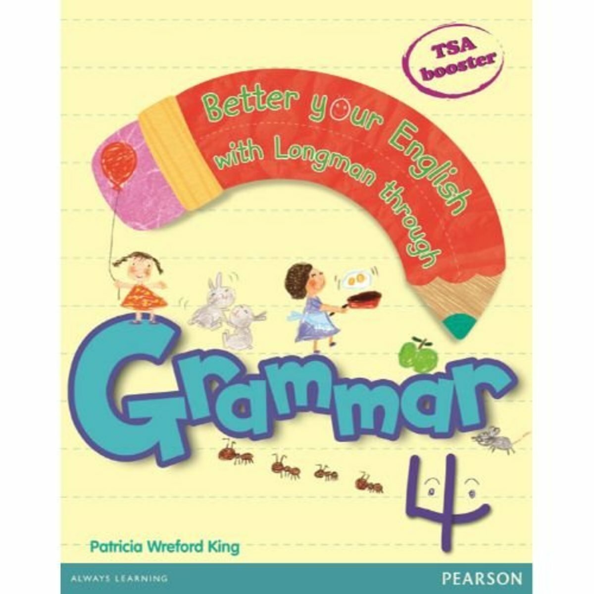 Better Your English With Longman Grammar 4(Pearson Longman 培生朗文)