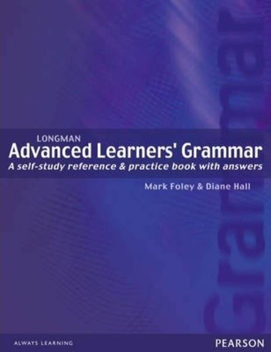 Longman Advanced Learners' Grammar (with Answers)(Pearson Longman 培生朗文)