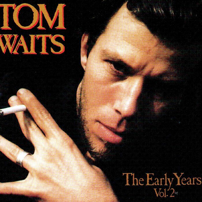 Tom Waits《The Early Years Volume Two》（LP）