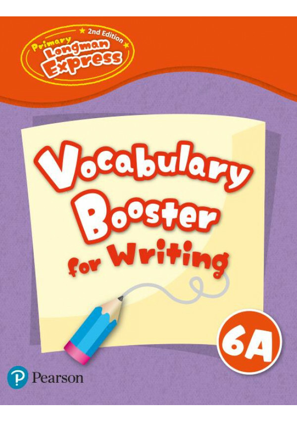 PRI LONGMAN EXPRESS 2E Vocabulary Booster For Writing 6A(Pearson Longman 培生朗文)