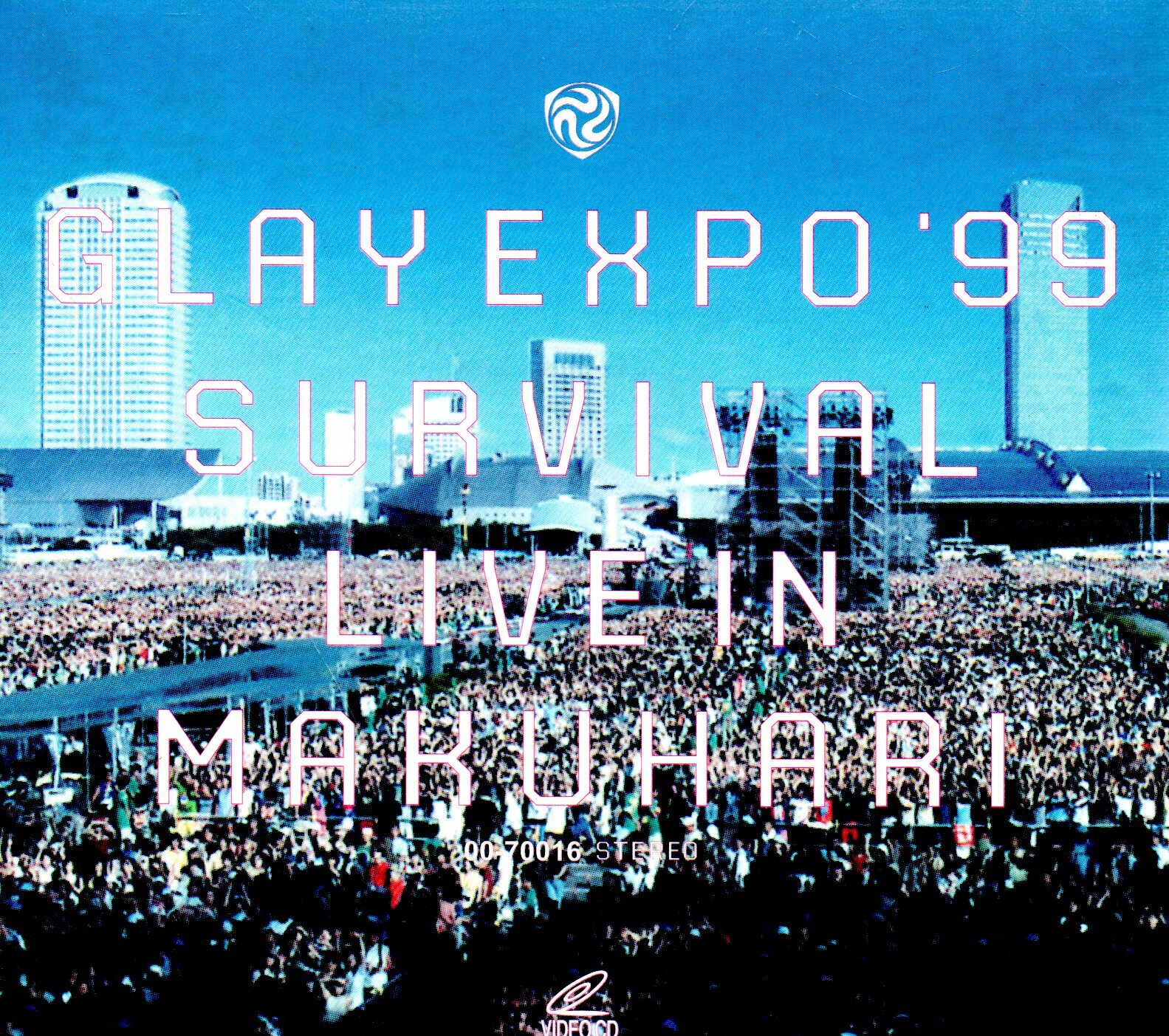 GLAY EXPO '99 SURVIVAL LIVE IN MAKUHARI 千葉縣幕張演唱會VCD 再