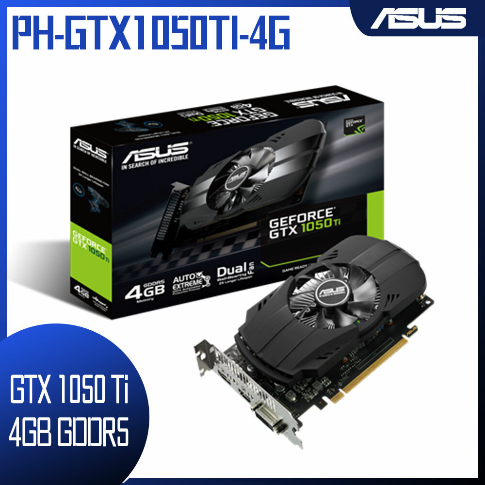 ASUS PH-GTX1050TI-4G - パーツ