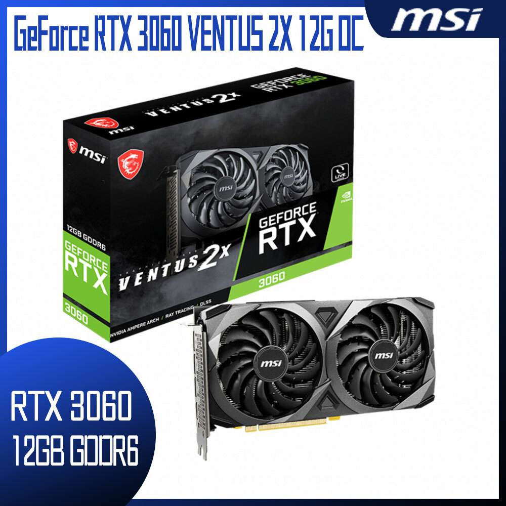 MSI 微星】GeForce RTX 3060 VENTUS 2X 12G OC 顯示卡- 驊哥電腦