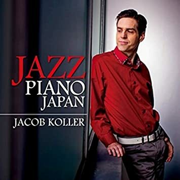 【CD】《Jacob Koller: Jazz Piano Japan》