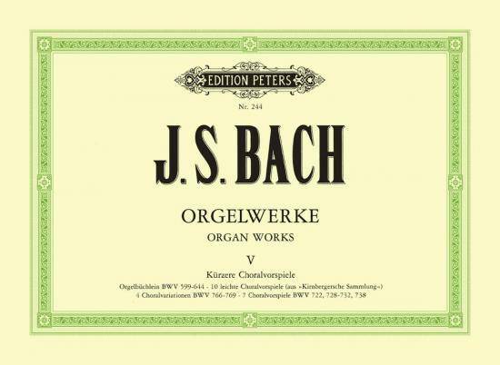 《J. S. Bach: Orgelwerke V》