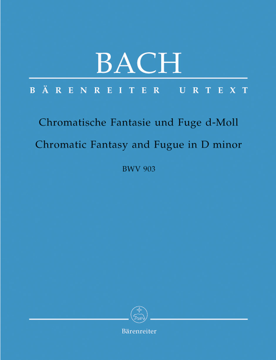 《J. S. Bach: Chromatische Fantasie und Fuge d-Moll》BWV 903 und 903a