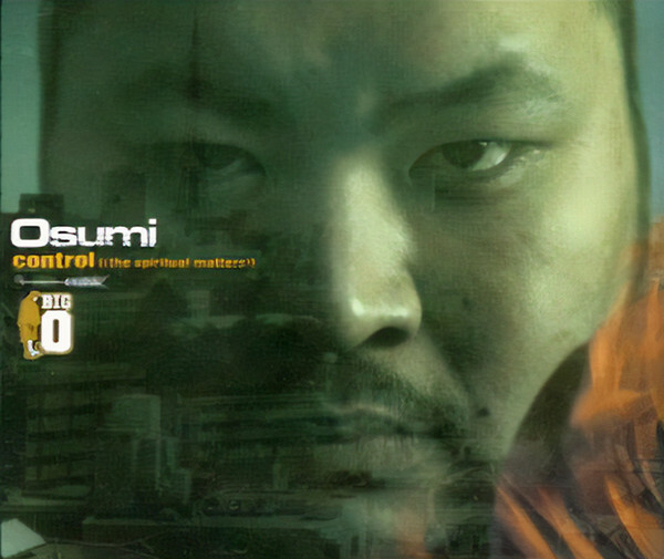 Osumi（BIG-O）《Control (The Spiritual Matters)》（CD）