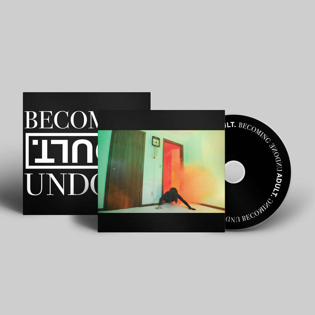 ADULT.《Becoming Undone》（CD）