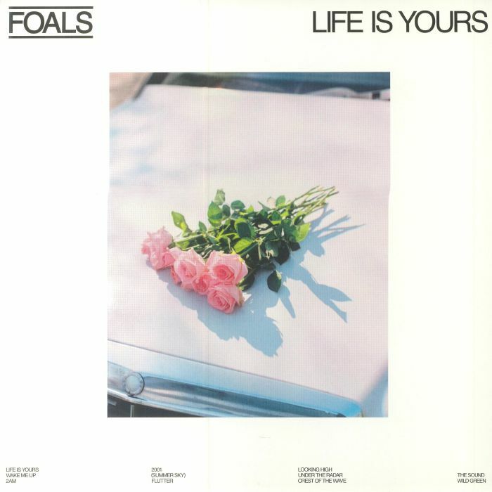 Foals《Life Is Yours》（LP）