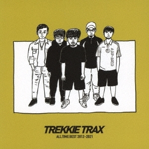 V.A.《TREKKIE TRAX ALL TIME BEST 2012-2021》（CD）