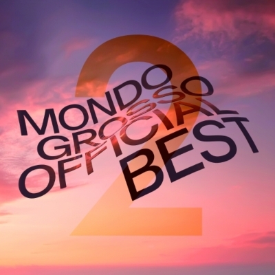 MONDO GROSSO《MONDO GROSSO OFFICIAL BEST 2》（2LP）