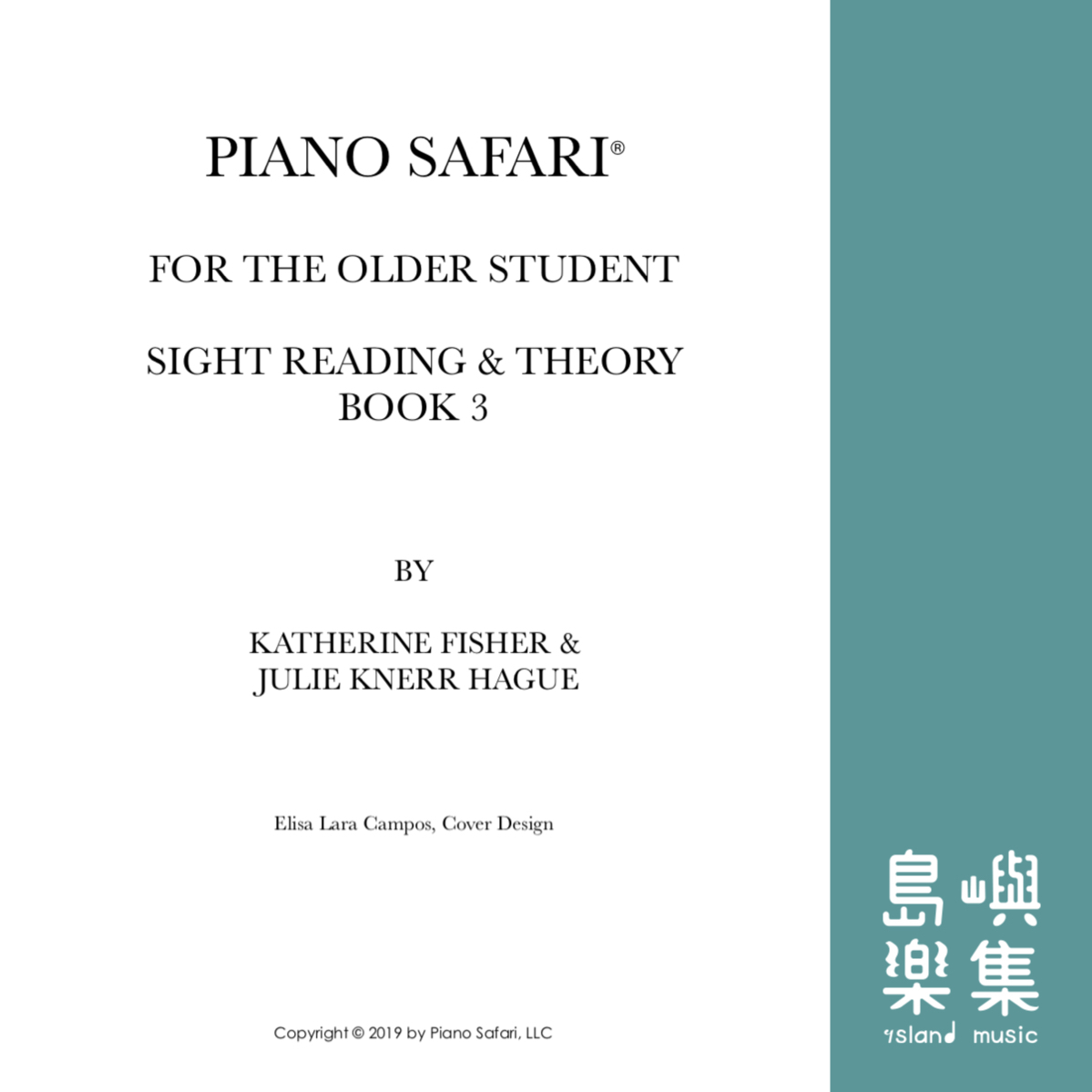 PIANO SAFARI Older Student 系列 - Book 3 視奏與樂理