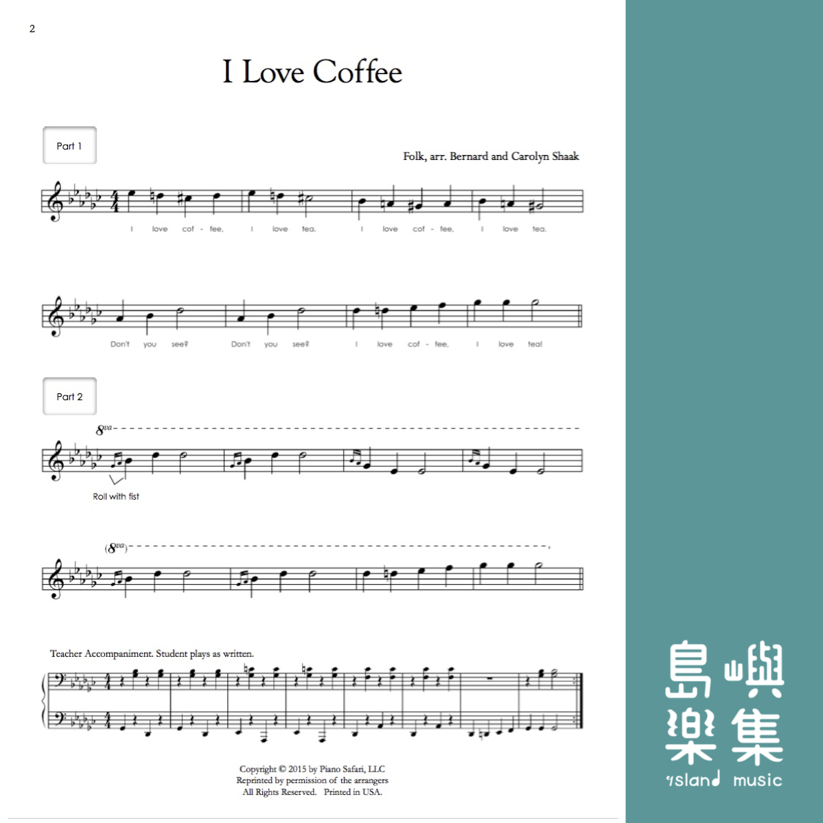 PIANO SAFARI I LOVE COFFEE