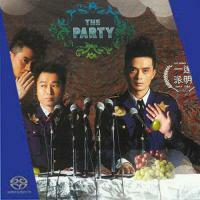 達明一派-The Party (SACD) 達明一派 TAT MING PAIR