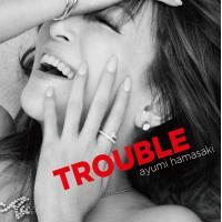 濱崎 步-TROUBLE(Type B) Ayumi Hamasaki