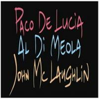 Paco De Lucia, Al Di Meola , John McLaughlin-The Guitar Trio (LP)