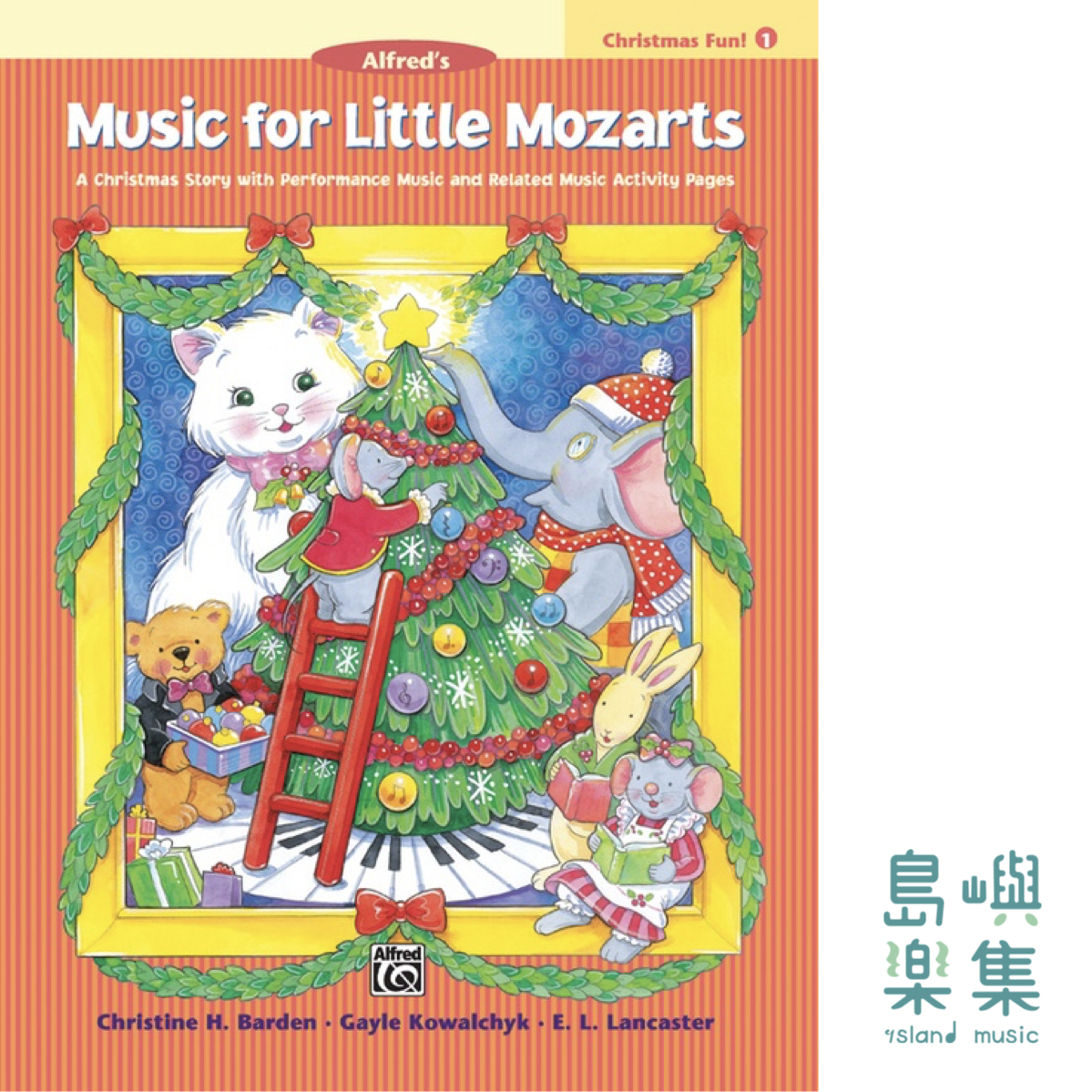 Music for Little Mozarts: Christmas Fun! Book 1