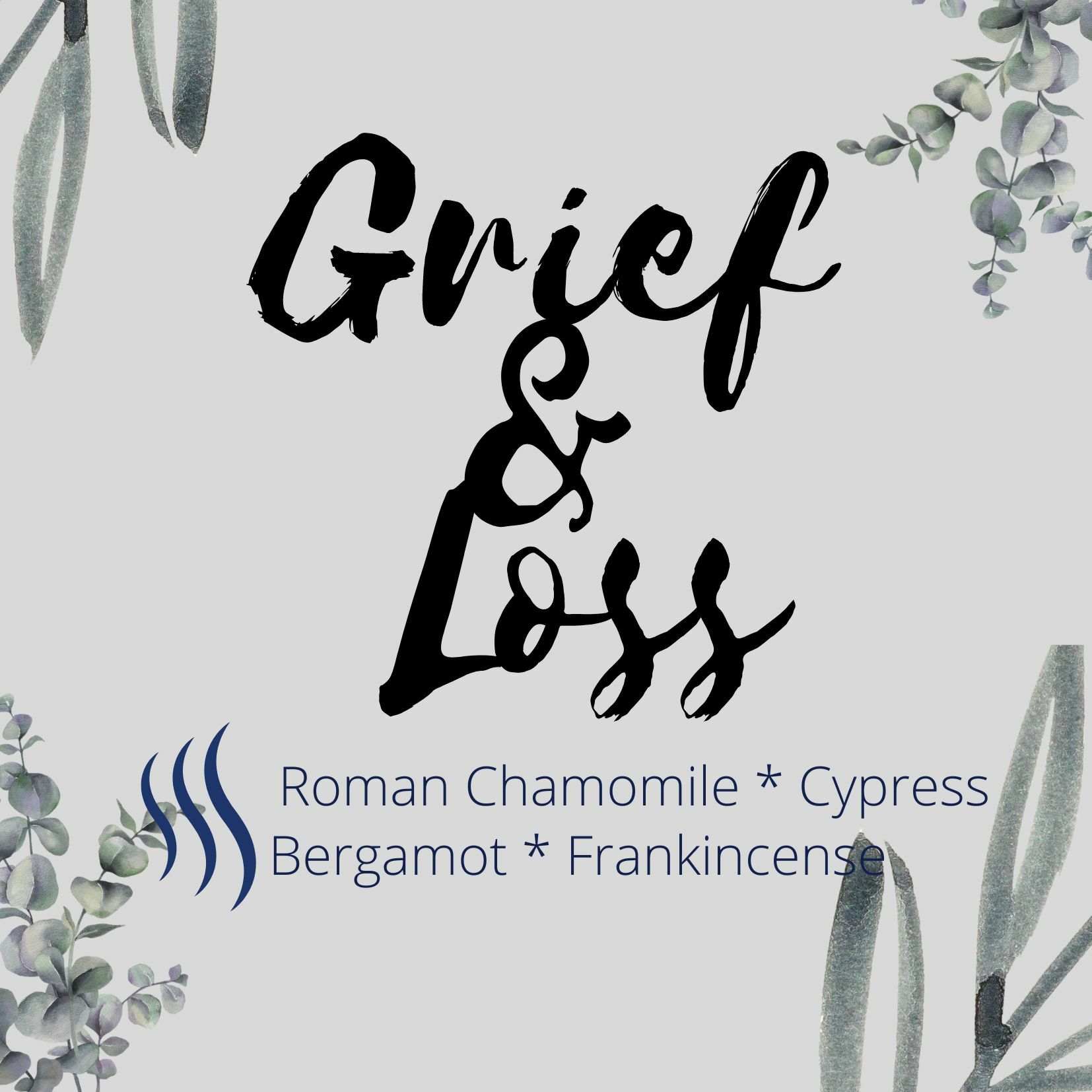 香薰 - Grief & Loss