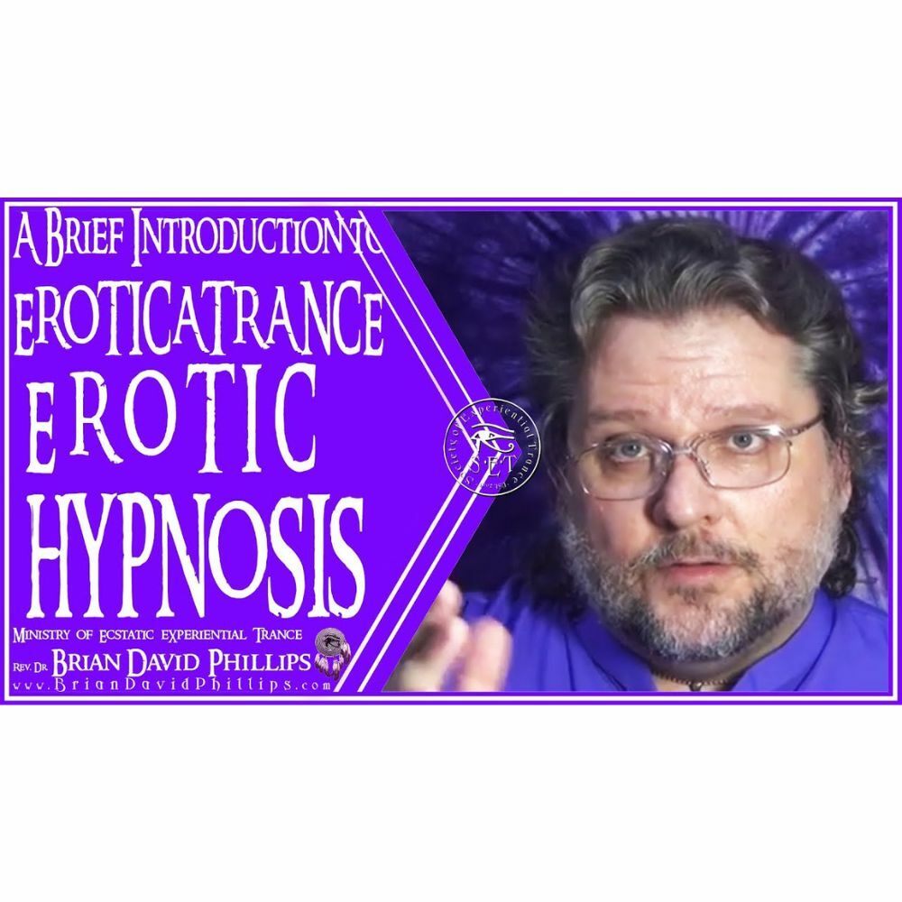 Erotic Hypnosis by Brian David Phillips