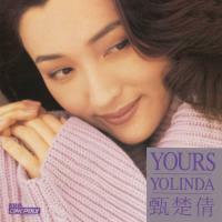 甄楚倩-Yours Yolinda(膠盒版)Yolinda Yan