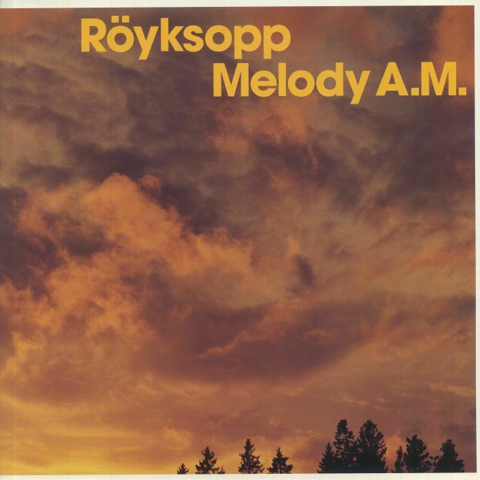 Röyksopp《Melody A.M. (20th Anniversary Edition)》（限量編號180g 2LP）