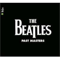 The Beatles-Past Masters (Remastered 2CD)