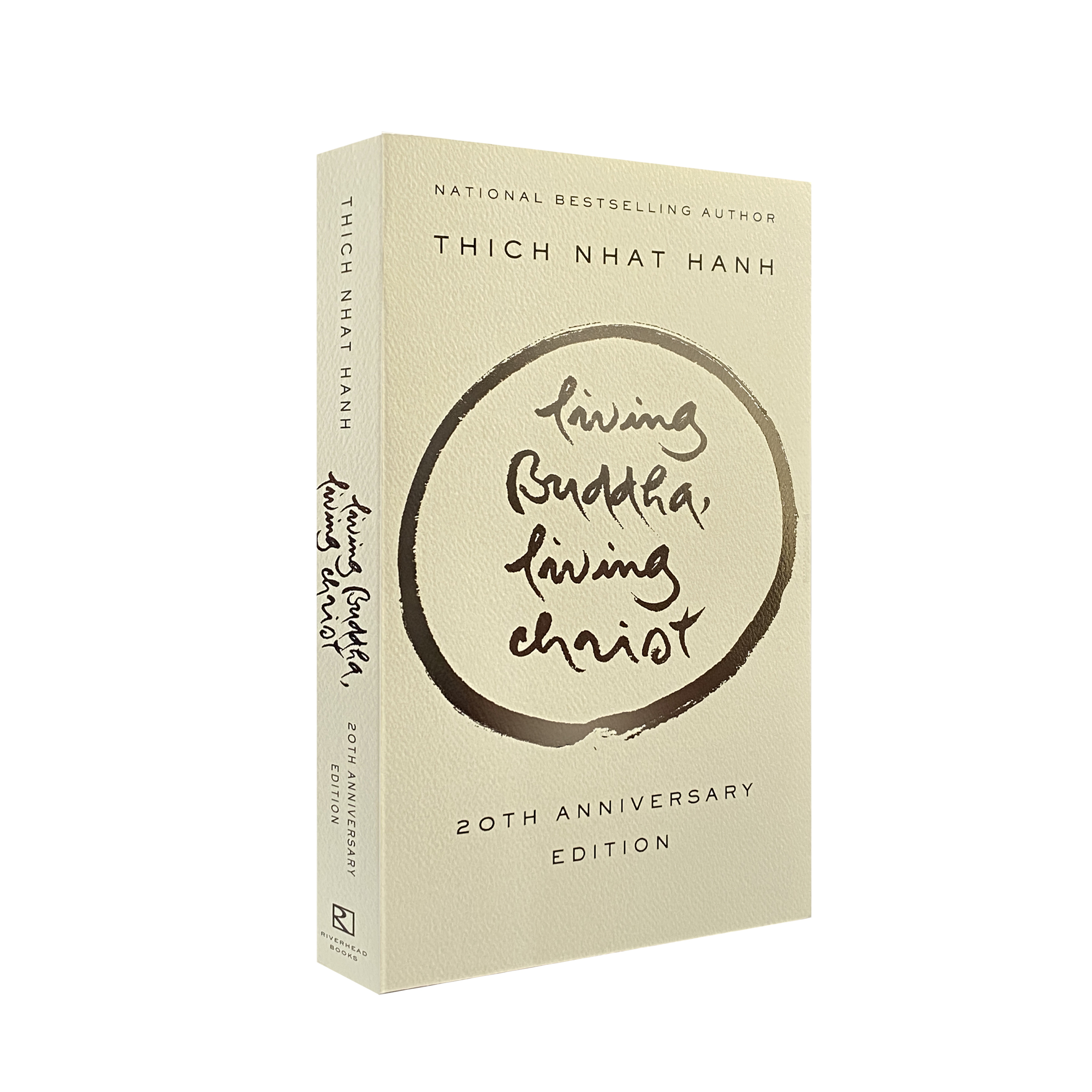 Thich Nhat Hanh - Living Buddha, Living Christ: 20th Anniversary Edition