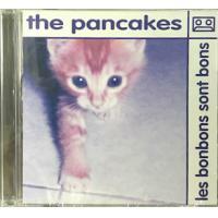 the pancakes-les bonbons sont bons