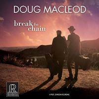 Doug MacLeod-Break The Chain