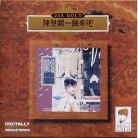 陳慧嫻-歸來吧(24K GOLD)Priscilla Chan