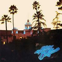 Eagles-Hotel California: 40th Anniversary Expanded Edition(2CD)
