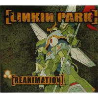 Linkin Park-Reanimation