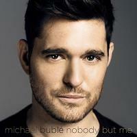 Michael Buble-Nobody But Me