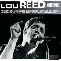 Lou Reed-Milestones