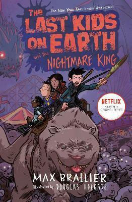 The Last Kids on Earth and the Nightmare King(Paperback)