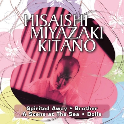 久石讓 Joe Hisaishi - Hisaishi Miyazaki Kitano