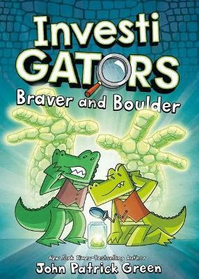 InvestiGators: Braver and Boulder ( HardBack)