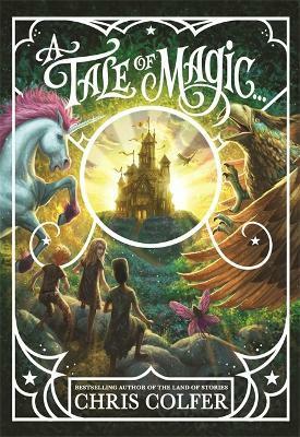 A Tale of Magic Complete Hardcover Gift Set 3 books collection by Christopher Colfer ( PaperBack)