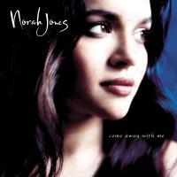 Norah Jones-Come Away With Me