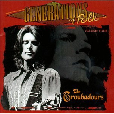 VA - Generations of Folk, Vol. 4: The Troubadours  CD
