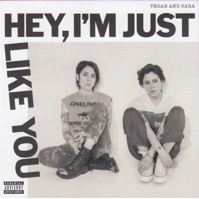 TEGAN AND SARA-HEY I'M JUSI LIKE YOU