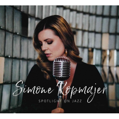 Simone Kopmajer - Spotlight On Jazz