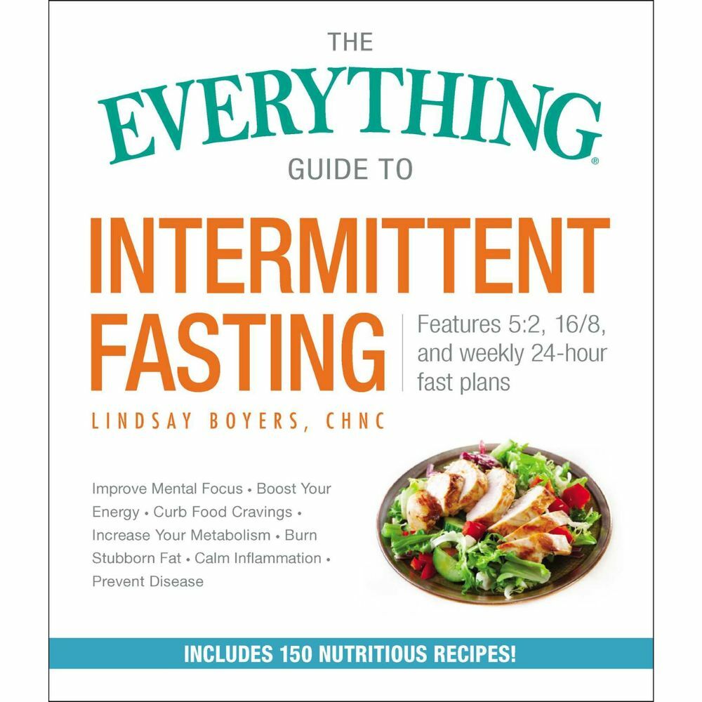 The Everything Guide to Intermittent Fasting Features 5