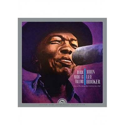 John Lee Hooker - Black Night is Falling: Live at The Rising Sun Celebrity Jazz Club (Collector's Edition) CD