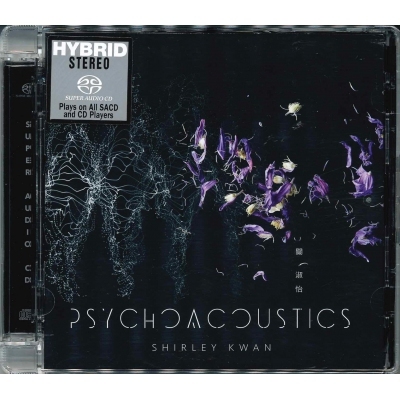 關淑怡 - Psychoacoustics Shirley Kwan SACD